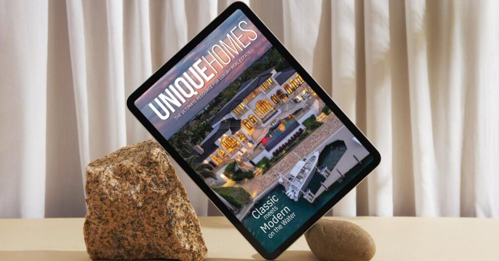 The New Winter 2025 Edition of Unique Homes Magazine Is Here!